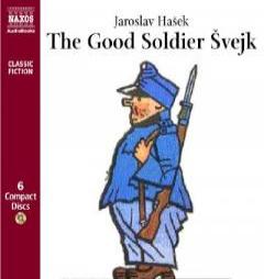 The Good Soldier Svejk (Classic Fiction) by Jaroslav Hasek Paperback Book