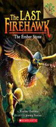 The Ember Stone: A Branches Book (the Last Firehawk #1) by Katrina Charman Paperback Book