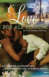 Love For All Seasons by A. C. Arthur Paperback Book