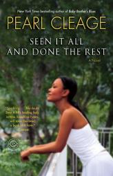 Seen It All and Done the Rest by Pearl Cleage Paperback Book