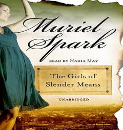 The Girls of Slender Means by Muriel Spark Paperback Book