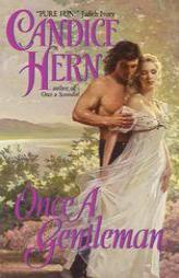 Once a Gentleman by Candice Hern Paperback Book