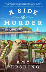 A Side of Murder (A Cape Cod Foodie Mystery) by Amy Pershing Paperback Book