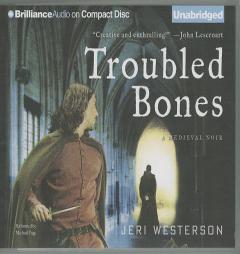 Troubled Bones (A Crispin Guest Medieval Noir) by Jeri Westerson Paperback Book