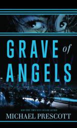 Grave of Angels by Michael Prescott Paperback Book