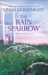 The Rain Sparrow by Linda Goodnight Paperback Book