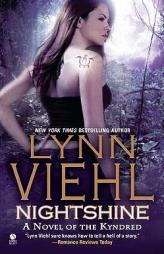 Nightshine of the Kyndred (KYNDRED NOVEL) by Lynn Viehl Paperback Book