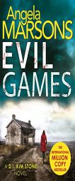 Evil Games (D.I. Kim Stone) by Angela Marsons Paperback Book