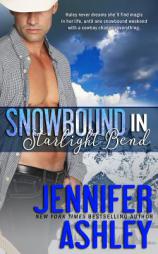 Snowbound in Starlight Bend: A Riding Hard Novella by Jennifer Ashley Paperback Book