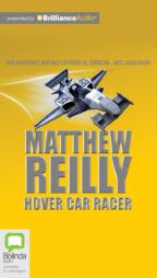 Hover Car Racer by Matthew Reilly Paperback Book