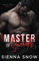 Master of Secrets (Gods of Vegas) by Sienna Snow Paperback Book