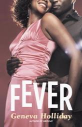 Fever by Geneva Holliday Paperback Book