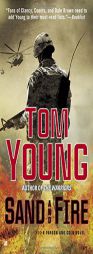 Sand and Fire by Tom Young Paperback Book