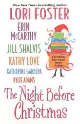 The Night Before Christmas by Lori Foster Paperback Book