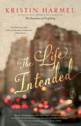 The Life Intended by Kristin Harmel Paperback Book