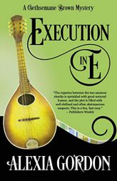 Execution in E by Alexia Gordon Paperback Book