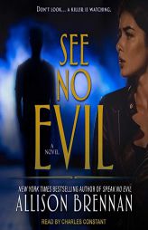 See No Evil (The See No Evil Trilogy) by Allison Brennan Paperback Book