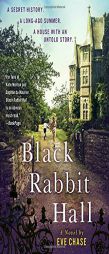 Black Rabbit Hall by Eve Chase Paperback Book