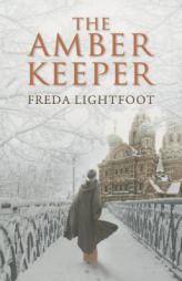 The Amber Keeper by Freda Lightfoot Paperback Book