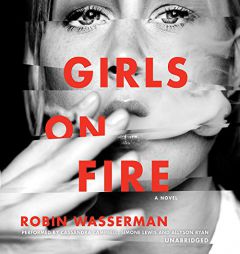 Girls on Fire by Robin Wasserman Paperback Book