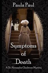 Symptoms of Death by Paula Paul Paperback Book