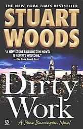 Dirty Work by Stuart Woods Paperback Book