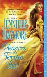 Pleasures of a Tempted Lady by Jennifer Haymore Paperback Book