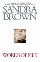 Words of Silk by Sandra Brown Paperback Book