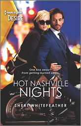 Hot Nashville Nights by Sheri WhiteFeather Paperback Book