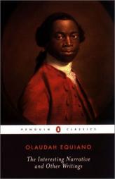 The Interesting Narrative and Other Writings: Revised Edition by Olaudah Equiano Paperback Book