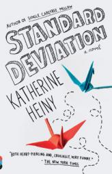 Standard Deviation: A novel by Katherine Heiny Paperback Book