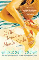 It All Began in Monte Carlo by Elizabeth Adler Paperback Book