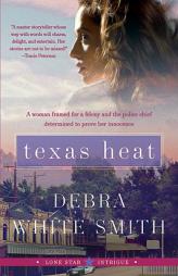 Texas Heat (Lone Star Intrigue #1) by Debra White Smith Paperback Book