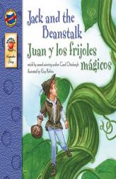 Jack and the Beanstalk / Juan y los frijoles magicos (Keepsake Stories - Dual Language) (Spanish Edition) by Carol Ottolenghi Paperback Book