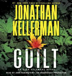 Guilt: An Alex Delaware Novel by Jonathan Kellerman Paperback Book