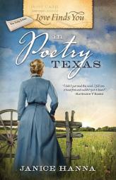 Love Finds You in Poetry, Texas by Janice Hanna Paperback Book