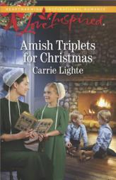 Amish Triplets for Christmas by Carrie Lighte Paperback Book