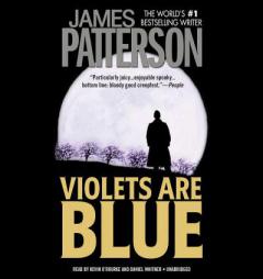 Violets Are Blue (Alex Cross Novels) by James Patterson Paperback Book