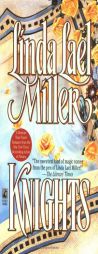 Knights by Linda Lael Miller Paperback Book