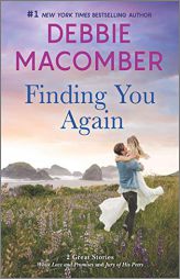 Finding You Again by Debbie Macomber Paperback Book