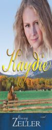 Kaydie (Montana Skies V2) by Penny Zeller Paperback Book