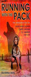 Running with the Pack by Carrie Vaughn Paperback Book