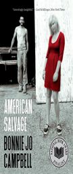 American Salvage by Bonnie Jo Campbell Paperback Book