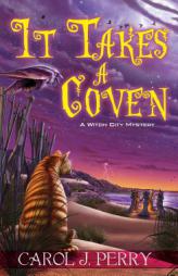 It Takes a Coven by Carol J. Perry Paperback Book