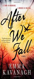 After We Fall by Emma Kavanagh Paperback Book