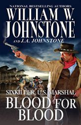 Blood for Blood by William W. Johnstone Paperback Book