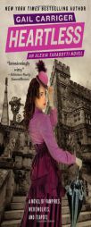 Heartless (The Parasol Protectorate) by Gail Carriger Paperback Book