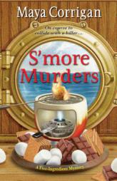 S'More Murders by Maya Corrigan Paperback Book