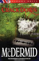 Crack Down: A Kate Brannigan Mystery by Val McDermid Paperback Book