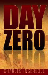 Day Zero by Charles Ingersoll Paperback Book